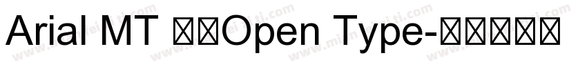 Arial MT 粗体Open Type字体转换